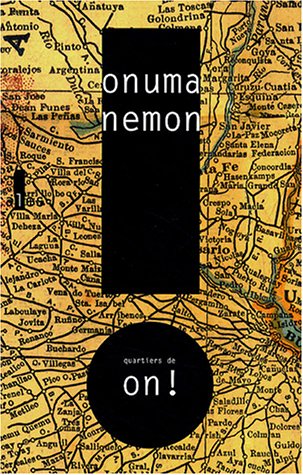 Quartiers de on ! de Onuma Nemon - aux éditions Verticales / 2004